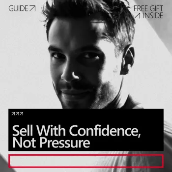 Confident Selling Without Pressure: A Simple Framework